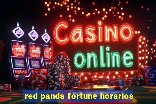 red panda fortune horarios